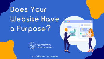 Does Your Website Have a Purpose?
