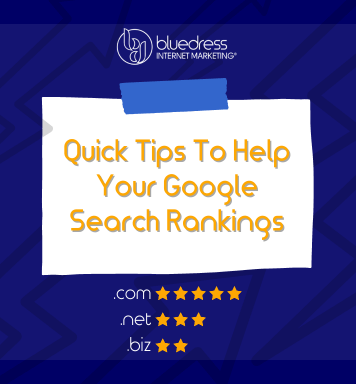 Quick Tips To Help Your Google Search Rankings