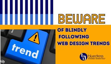 Why You Shouldn’t Jump On Board Every Web Design Trend